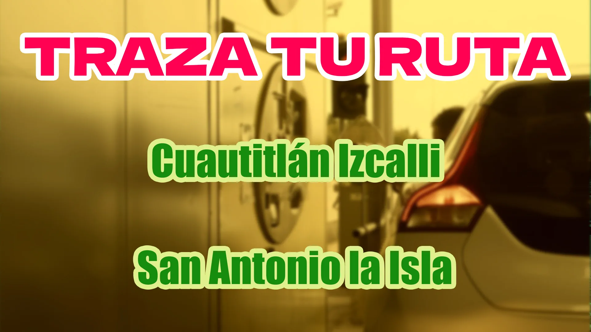 ️ Cálculo de costos de Cuautitlán Izcalli a San Antonio la Isla ...