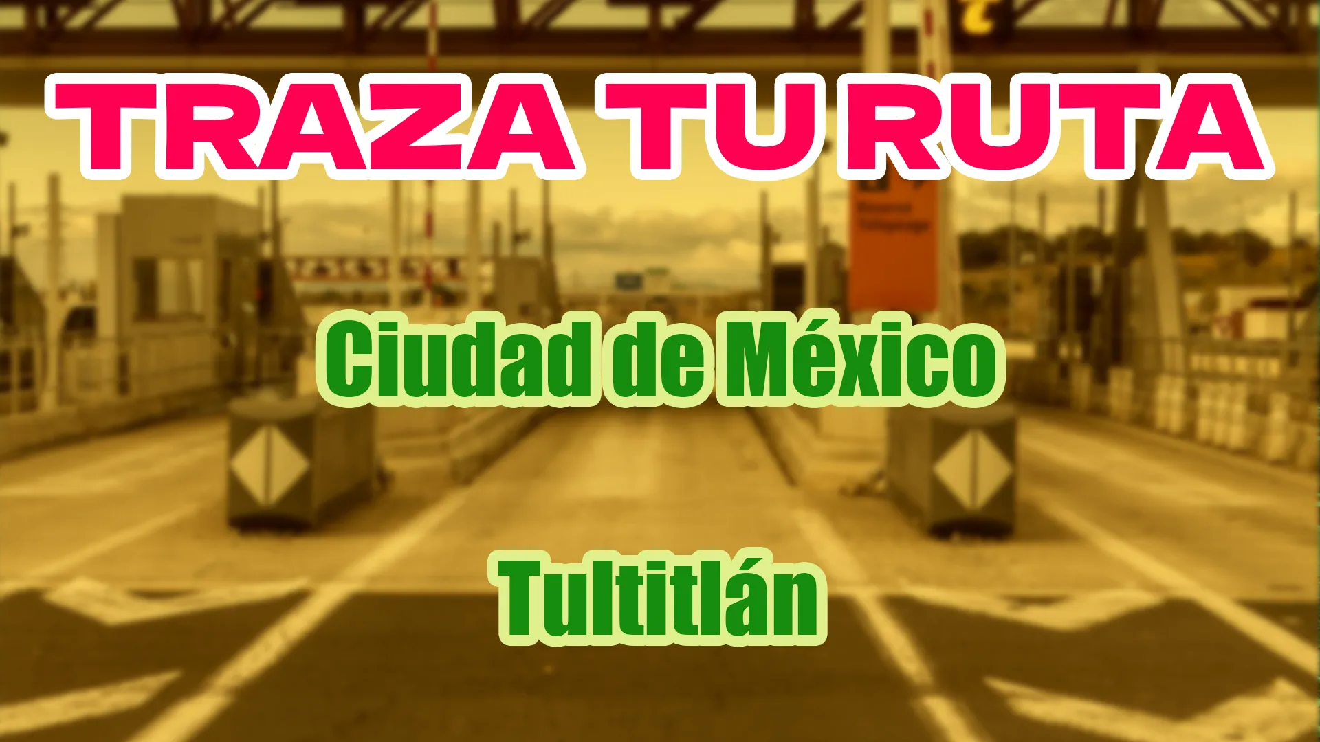 ️ Traza tu ruta de Ciudad de México a Tultitlán [Actualizado 2026]